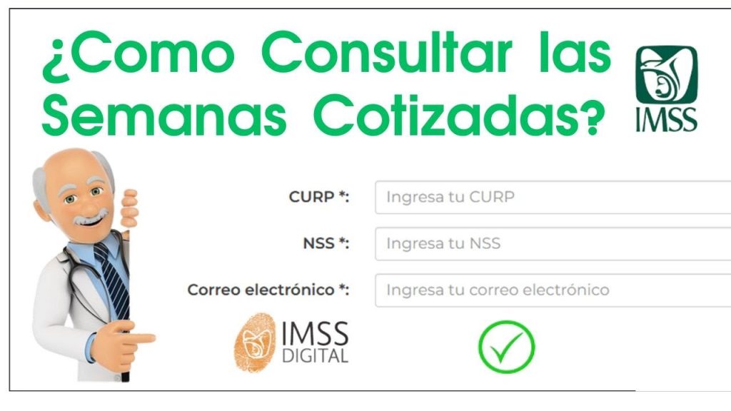 Semanas Cotizadas del IMSS Semanas Cotizadas del IMSS